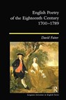 English Poetry of the Eighteenth Century, 1700-1789 - David Fairer - 9781138180321