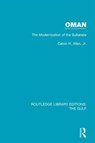 Oman: the Modernization of the Sultanate - JR,  Calvin H. Allen - 9781138183025