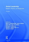 Global Leadership - MARK E. (UNIVERSITY OF TENNESSEE AT CHATTANOOGA,  USA) Mendenhall ; Joyce (San Jose State University, California, USA) Osland ; Allan (Northeastern University, USA) Bird ; Gary R. (California State University - San Marcos, USA) Oddou ; Michael J. (Weber State University, USA) Stevens ; Martha (Ivey  - 9781138292437
