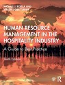 Human Resource Management in the Hospitality Industry - Michael J. (University of Brighton Boella ; Steven (University of Brighton Goss-Turner - 9781138338883