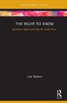 The Right to Know - Lani Watson - 9781138343795