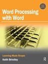 Word Processing with Word - Keith Brindley - 9781138436312