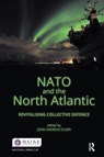 NATO and the North Atlantic - John Andreas Olsen - 9781138452336