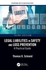Legal Liabilities in Safety and Loss Prevention - Thomas D. (Eastern Kentucky University Schneid - 9781138501652