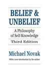 Belief and Unbelief - Michael Novak - 9781138519428