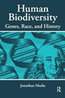 Human Biodiversity - JONATHAN (UNIVERSITY OF NORTH CAROLINA,  Charlotte, USA University of North Carolina, Charlotte, USA) Marks - 9781138525405