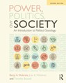 Power, Politics, and Society - BETTY A (IOWA STATE UNIVERSITY,  USA) Dobratz ; Lisa K Waldner ; Timothy (Baker University, USA) Buzzell - 9781138553507