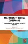 Multimodality Across Classrooms - Helen de Silva Joyce ; Susan Feez - 9781138574403