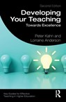 Developing Your Teaching - Peter Kahn ; Lorraine (University of Dundee) Anderson - 9781138591196