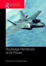 Routledge Handbook of Air Power - John Andreas Olsen - 9781138632608