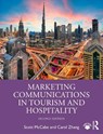 Marketing Communications in Tourism and Hospitality - Scott McCabe ; Carol Zhang - 9781138679276