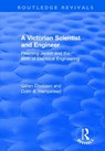 A Victorian Scientist and Engineer - Gillian Cookson ; Colin Hempstead - 9781138702653