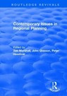 Contemporary Issues in Regional Planning - JOHN (OXFORD BROOKES UNIVERSITY,  England, UK Oxford Brookes University, Oxford, UK Oxford Brookes University, UK) Glasson - 9781138723955