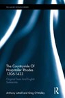 The Countryside Of Hospitaller Rhodes 1306-1423 - Anthony Luttrell ; Greg O'Malley - 9781138732629