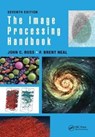The Image Processing Handbook - John C. (North Carolina State University Russ ; F. Brent (Milliken Research Corporation Neal - 9781138747494