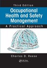 Occupational Health and Safety Management - Charles D. (University of Connecticut Reese - 9781138749573