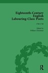 Eighteenth-Century English Labouring-Class Poets, vol 1 - John Goodridge ; Simon Koevesi ; David Fairer ; Tim Burke ; William Christmas ; Bridget Keegan - 9781138752894