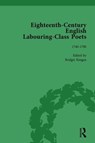 Eighteenth-Century English Labouring-Class Poets, vol 2 - John Goodridge ; Simon Koevesi ; David Fairer ; Tim Burke ; William Christmas ; Bridget Keegan - 9781138752900