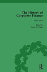 The History of Corporate Finance: Developments of Anglo-American Securities Markets, Financial Practices, Theories and Laws Vol 2 - Robert E Wright ; Richard Sylla - 9781138760684