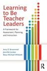 Learning to Be Teacher Leaders - Amy D. Broemmel ; Jennifer (University of Tennessee Knoxville Jordan ; Beau Michael (University of Tennessee Whitsett - 9781138803862