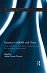 Taxation in ASEAN and China - NOLAN (UNIVERSITY OF NEW SOUTH WALES,  Australia) Sharkey - 9781138851801