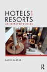 Hotels and Resorts - David (Leisure Property Services Harper - 9781138853744