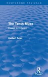 The Tenth Muse - Herbert Read - 9781138913981