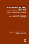 Macroeconomic Policy - Martin Weale ; Andrew Blake ; Nicos Christodoulakis ; James Meade ; David Vines - 9781138940017