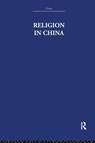 Religion in China - K. Hughes ; E. R. Hughes - 9781138984998