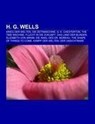 H. G. Wells - Books LLC - 9781159062767