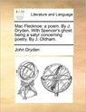 Mac Flecknoe - John Dryden - 9781170573631