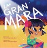 La Gran Mara - Carina Ho - 9781223187020