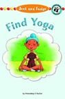 Jeet and Fudge: Find Yoga - Amandeep Kochar - 9781223187655