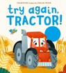 Try Again, Tractor! - Kay Hunt - 9781223188782