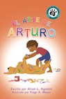 El Arte de Arturo - Alliah L. Agostini - 9781223188942
