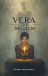 Vera, The Medium - Richard Harding Davis - 9781239185812