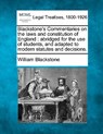 Blackstone's Commentaries on the laws and constitution of England: abridged for the use of students, and adapted to modern statutes and decisions. - William Blackstone - 9781241049911