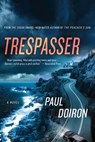 Trespasser - Paul Doiron - 9781250001597