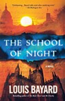 The School of Night - Louis Bayard - 9781250002303