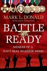 Battle Ready - Mark L. Donald ; Scott Mactavish - 9781250009760
