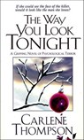 The Way You Look Tonight - Carlene Thompson - 9781250011077