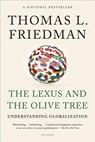 The Lexus and the Olive Tree - Thomas L. Friedman - 9781250013743