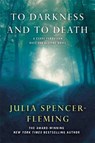 To Darkness and to Death - Julia Spencer-Fleming - 9781250016065