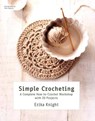 Simple Crocheting - KNIGHT,  Erika - 9781250016218