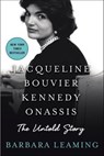 Jacqueline Bouvier Kennedy Onassis - Barbara Leaming - 9781250017635