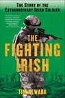 The Fighting Irish - Tim Newark - 9781250018816