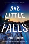 Bad Little Falls - Paul Doiron - 9781250031471