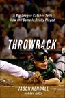 Throwback - Jason Kendall ; Lee Judge - 9781250031822