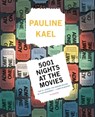 5001 Nights at the Movies - Pauline Kael - 9781250033574
