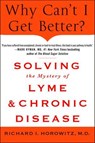 Why Can't I Get Better? - Richard I. Horowitz - 9781250038487